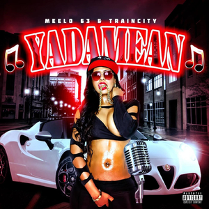 YadaMean (feat. Meelo63)