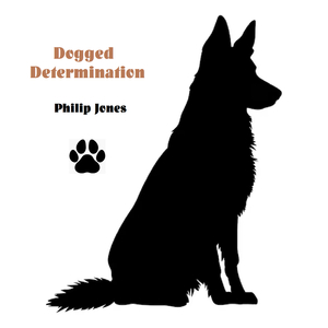 Dogged Determination