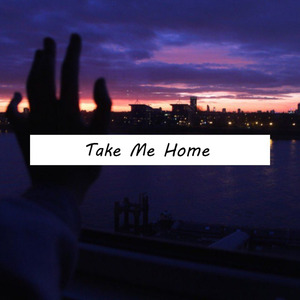 Take Me Home