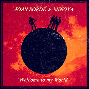 Welcome to My World (Minova Remix)