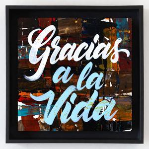 Gracias a la Vida
