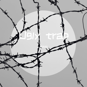 Ugly Z - ugly trap（demo）（Maas / Ugly Z remix）