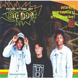 Big dog (feat. Yomi boy)