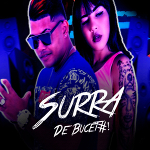 Surra de Buceta (feat. Mc India)