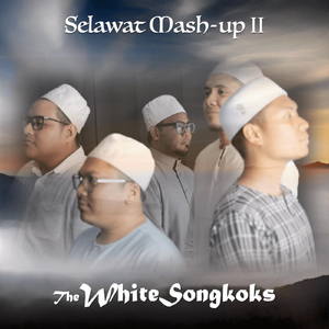Selawat Mash-Up 2
