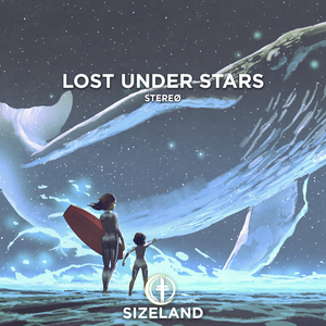 Lost Under Stars