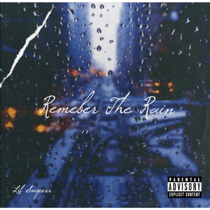 Remember The Rain