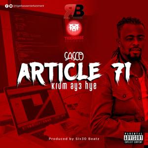 Article 71 (Krom Aye Shi)