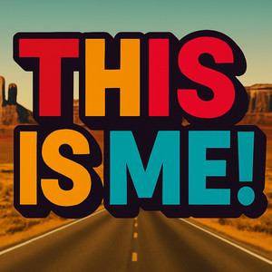 This Is Me!