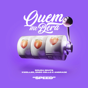 Quem Me Dera (Speed)