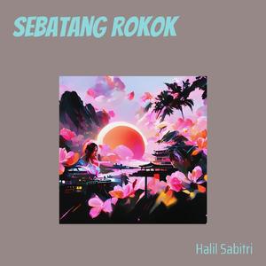 Sebatang Rokok