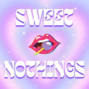 Sweet Nothings (feat. Jeron Pierce)