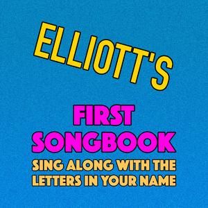 Elliott's First Songbook