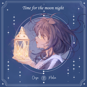 Time For The Moon Night