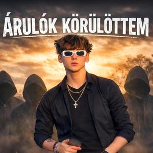 Árulók körülöttem!