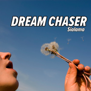 Dream Chaser (Instrumental)