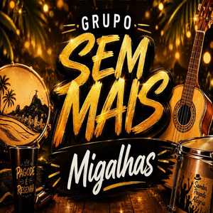 Migalhas (Ao Vivo)