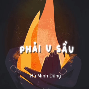 PHAI U SAU (HaDung)