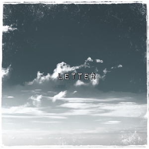 Letter (feat. 花鳥風月)