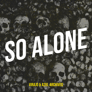 So Alone