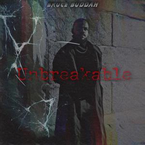 Unbreakable