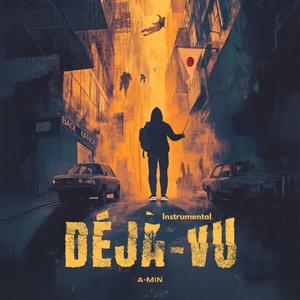 DÉJÀ VU (Instrumental)