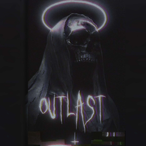 OUTLAST