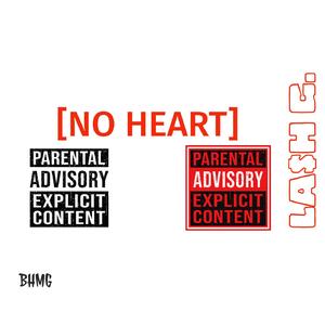 NO HEART