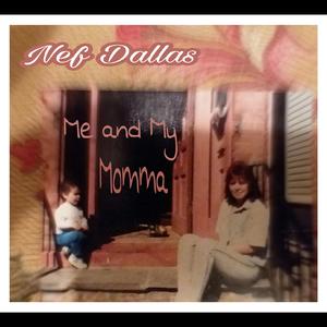 Me and My Momma