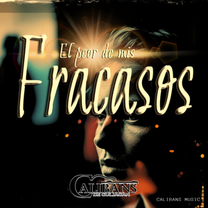 El peor de mis fracasos