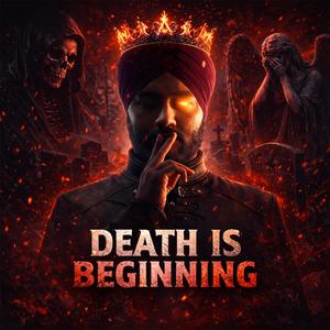 Death is Beginning