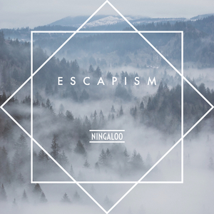 Escapism