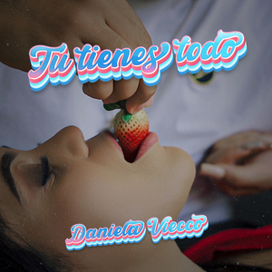 Tu Tienes Todo