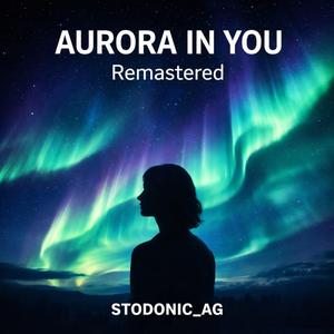 Aurora In You Remasterd