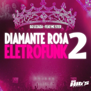 Diamante Rosa Eletrofunk 2