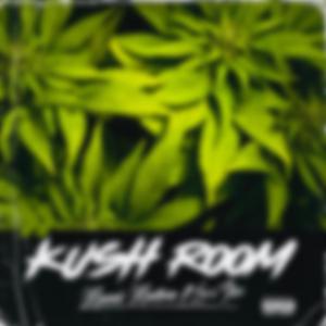 Kush Room