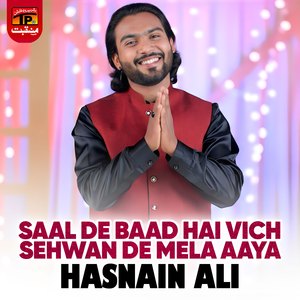 Saal De Baad Hai Vich Sehwan De Mela Aaya
