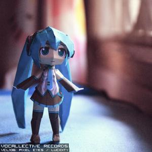 Lucidity (feat. Vocaloid Hatsune Miku)