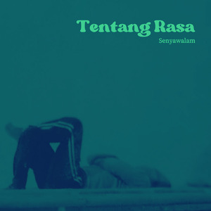 Tentang Rasa