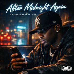 After Midnight Again