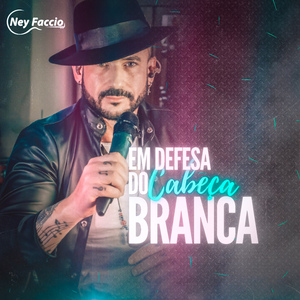 Em Defesa do Cabeça Branca