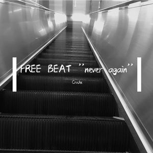 FREE BEAT ''never again''