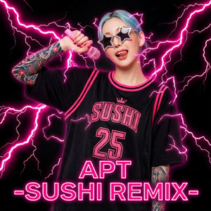 APT (-SUSHI REMIX-)