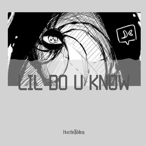 LIL DO UUUKNOW