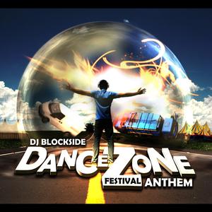 Dancezone Festival Anthem