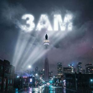 3 AM IN TORONTO (feat. Monico Santana)