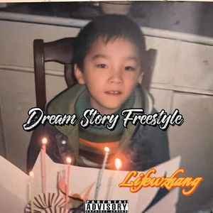 Dream Story Freestyle