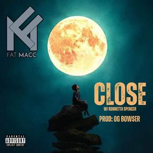 Close (feat. Ronnetta Spencer)