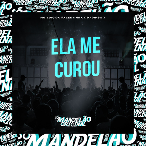 Ela Me Curou