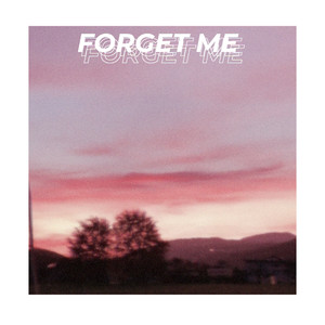 Forget Me